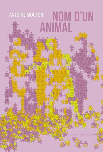 Nom d'un animal von CONTRE ALLEE