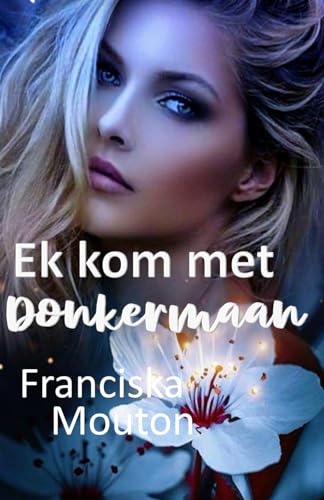 Ek kom met Donkermaan Ek kom met Donkermaan von Malherbe Uitgewers