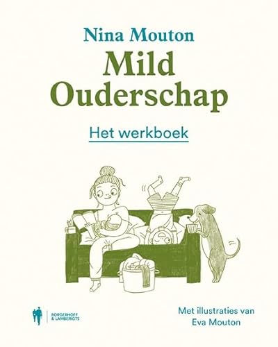 Mild ouderschap: het werkboek