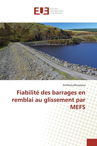 Fiabilité des barrages en remblai au glissement par MEFS