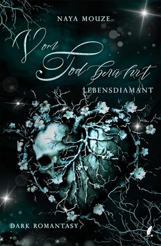 Vom Tod berührt: Lebensdiamant Vom Tod berührt: Lebensdiamant von Sternfeder Verlag