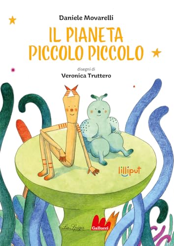Il pianeta piccolo piccolo. Ediz. a colori (Lilliput)