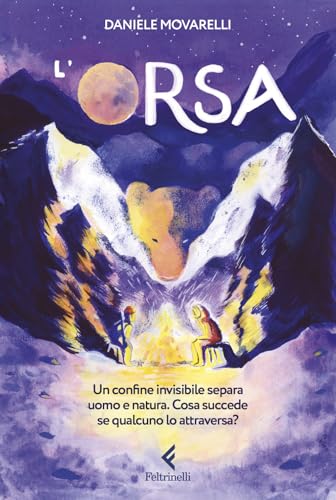 L'orsa (Feltrinelli Junior Illustrati) von Feltrinelli