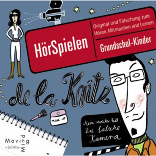 De la Kritz - Mein erster Fall, Das Geheimnis der Tüte: Original und Fälschung zum Hören, Mitmachen und Lernen für Grundschulkinder, 1 CD, 66 Min.: ... zum Hören, Mitmachen und Lernen (HörSpielen)