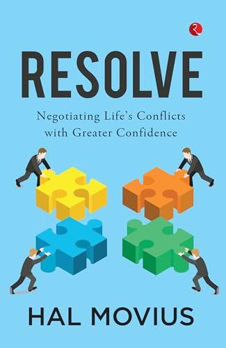 Resolve: Negotiating Life's Conflicts with Greater Confidence von Rupa Publications India