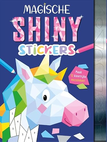 Magische shiny stickers: Maak 12 kleurrijke mozaïeken! von Rebo Publishers