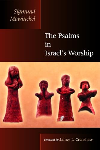 The Psalms in Israel's Worship: Two Volumes in One (The Biblical Resource Series)
