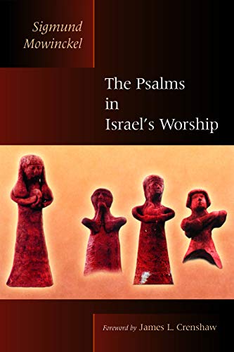 The Psalms in Israel's Worship: Two Volumes in One (The Biblical Resource Series) von William B. Eerdmans Publishing Company