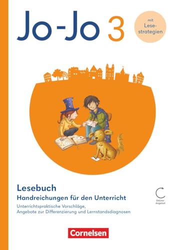 Jo-Jo Lesebuch|NULL|Allgemeine Ausgabe 2024|3. Schuljahr|NULL|NULL|Handreichungen für den Unterricht|Mit Webcode von Cornelsen Verlag