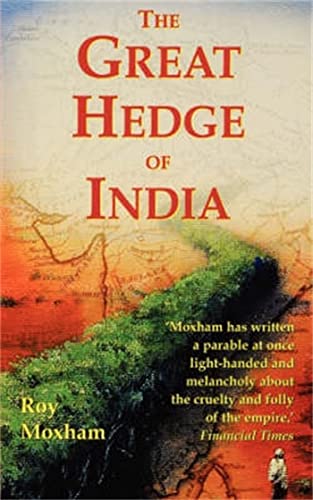 The Great Hedge of India (Quest for One of the Lost Wonders of the World) von Constable