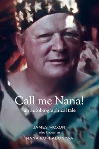 Call me Nana!: an autobiographical tale von Lulu.com