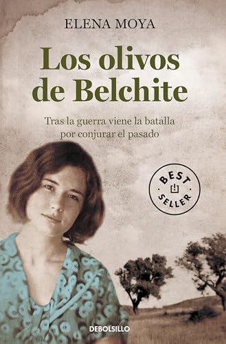 Los olivos de Belchite. Tras la guerra viene la batalla por conjurar el pasado (Best Seller)