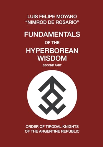 Fundamentals of the Hyperborean Wisdom: Second Part von Independently published