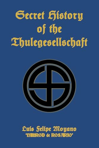 Secret History of the Thulegesellschaft