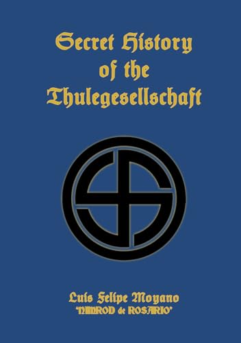 Secret History of the Thulegesellschaft