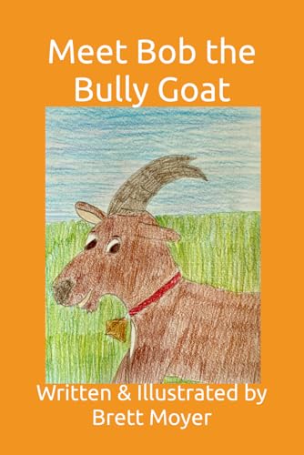Meet Billy the Bully Goat von Independently published