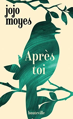 Après toi: Roman