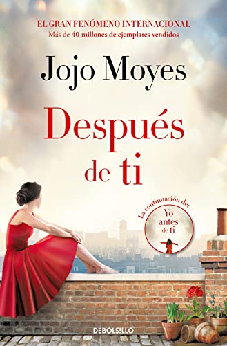 Después de ti (Antes de ti 2) (Best Seller, Band 2)