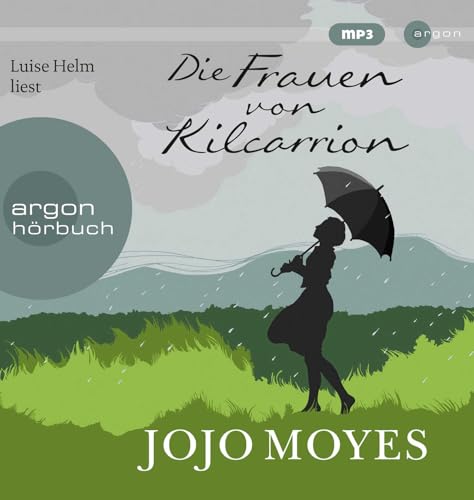 Die Frauen von Kilcarrion Die Frauen von Kilcarrion von Argon Verlag