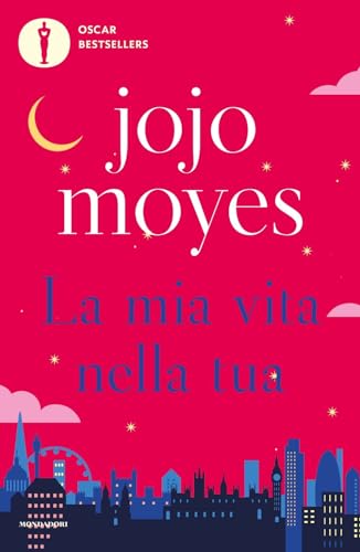 La mia vita nella tua (Oscar bestsellers) von Mondadori