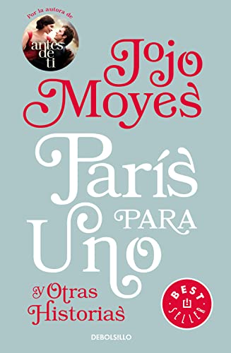 París para uno y otras historias (Best Seller)