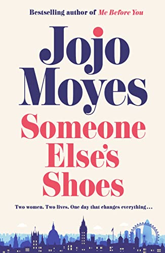 Someone Else’s Shoes: The delightful No 1 Sunday Times bestseller 2023 von Michael Joseph