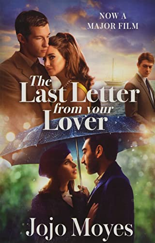 The Last Letter from Your Lover: Now a major motion picture starring Felicity Jones and Shailene Woodley von Hodder Paperback