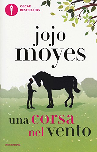 Una corsa nel vento (Oscar bestsellers)
