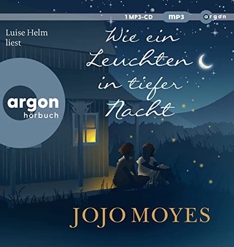 Wie ein Leuchten in tiefer Nacht: Roman von Argon Verlag
