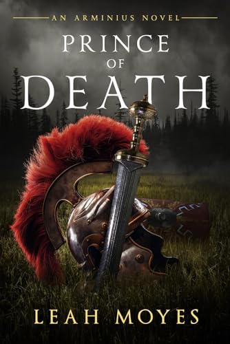 Prince of Death: An Arminius Novel von Independently published