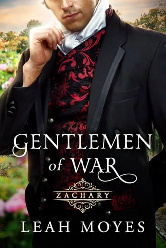 Zachary (Gentlemen of War series, Band 3) von Independently published
