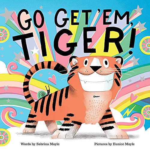 Go Get 'Em, Tiger! (A Hello!Lucky Book) von Abrams Appleseed