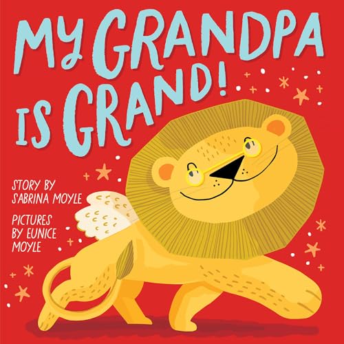 My Grandpa Is Grand! (A Hello!Lucky Book) von Abrams Appleseed