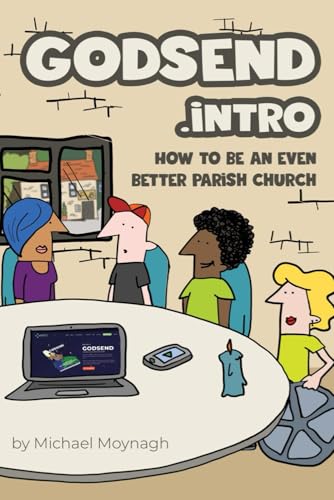 Godsend.Intro: How to be an even better parish church von Independently published