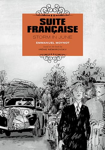 Suite Française: Storm in June: A Graphic Novel