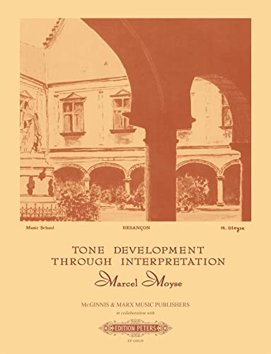 Tone Development Through Interpretation for the Flute: Sammelband, Lehrmaterial für Flöte von Peters, C. F. Musikverlag
