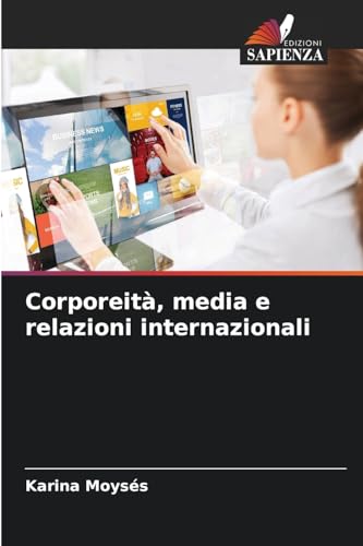 Corporeità, media e relazioni internazionali: DE von Edizioni Sapienza