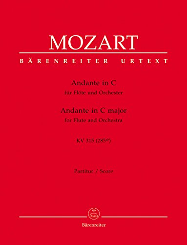 Andante für Flöte und Orchester C-Dur KV 315 (285e). BÄRENREITER URTEXT. Partitur, Urtextausgabe