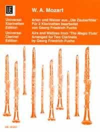 Arien und Walzer aus Die Zauberflöte : für 2 Klarinetten Spielpartitur Arien und Walzer aus Die Zauberflöte : für 2 Klarinetten Spielpartitur
