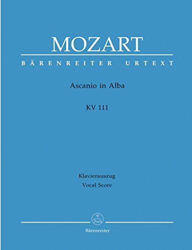 Ascanio in Alba KV 111. Klavierauszug