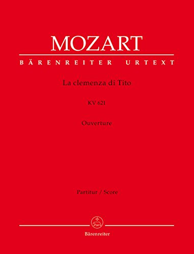 BARENREITER MOZART W.A. - LA CLEMENZA DI TITO, KV 621 - PARTITUR Klassische Noten Streichensemble BARENREITER MOZART W.A. - LA CLEMENZA DI TITO, KV 621 - PARTITUR Klassische Noten Streichensemble