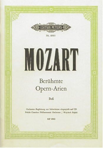 Berühmte Opern-Arien für Baß u. Klavier: Vokalmusik: Gesang und Klavier Berühmte Opern-Arien für Baß u. Klavier: Vokalmusik: Gesang und Klavier