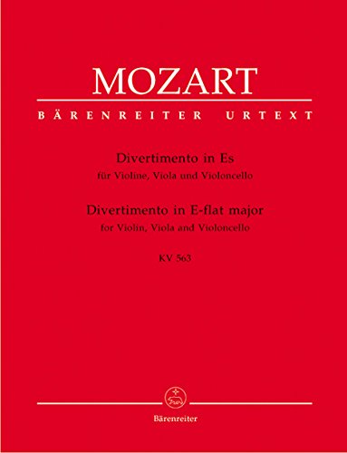 Divertimento für Violine, Viola und Violoncello Es-Dur KV 563. Stimmensatz Divertimento für Violine, Viola und Violoncello Es-Dur KV 563. Stimmensatz