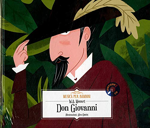 Don Giovanni. Con CD-Audio (Musica per bambini) von Hachette (Milano)