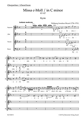 Missa c-Moll KV 427 ""Große c-Moll-Messe"". Chorpartitur, Urtextausgabe. BÄRENREITER URTEXT Missa c-Moll KV 427 ""Große c-Moll-Messe"". Chorpartitur, Urtextausgabe. BÄRENREITER URTEXT