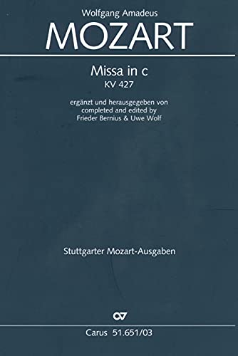 Mozart, Wolfgang Amadeus: Messe c-Moll KV427 : für Soli, gem Chor und Orchester Klavierauszug