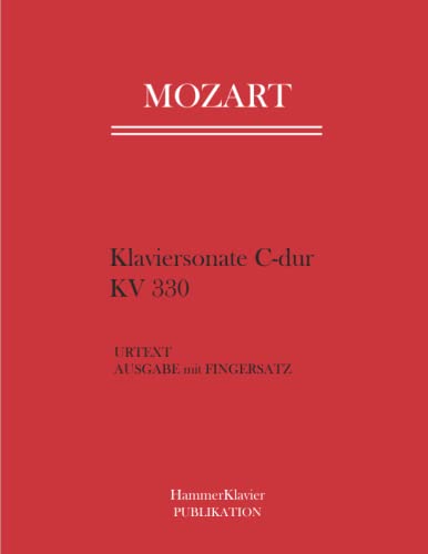 Mozart Klaviersonate C dur: KV 330: Urtext mit Fingersatz