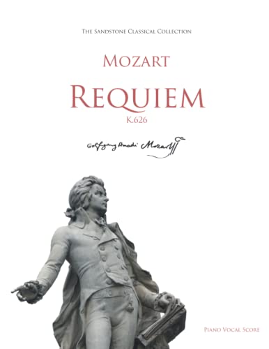 Mozart Requiem (K.626) Piano Vocal Score von Independently published