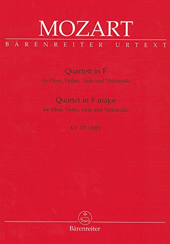 Quartett für Oboe, Violine, Viola und Violoncello F-Dur KV 370 (368b). Stimmensatz, Urtextausgabe