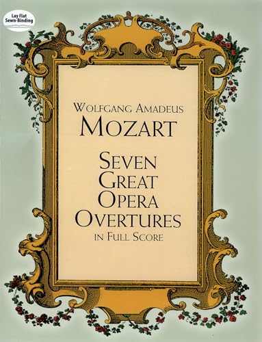Seven Great Opera Overtures in Full Score (Dover Orchestral Music Scores)
